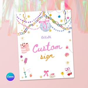 Puede incluir: Un letrero blanco con ilustraciones de acuarela de una bola de discoteca, pastel y otros elementos tem&aacute;ticos de fiesta. El letrero tiene las palabras "Custom sign" en escritura rosa y naranja, con la palabra "Editable" arriba. El logotipo de Canva est&aacute; en la esquina inferior izquierda.