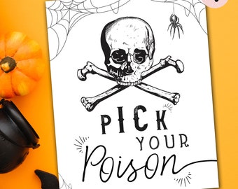 Pick Your Poison Halloween Party Sign, Skull Decor (Digital Download)