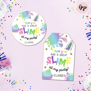 May include: Two colourful favour tags with a unicorn horn and slime design. The text reads "Hope you had a great slime at my party! -Claire".