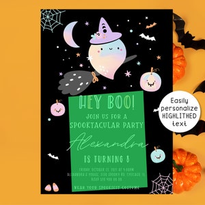May include: A green and black Halloween party invitation with a cartoon ghost wearing a witch hat and riding a broom. The text reads "Hey Boo! Join us for a Spooktacular Party Alexandra is turning 8. Friday, October 23, 2021 at 4:00PM Alexandra's House 3130 Spooky Rd, Chicago, IL. RSVP 520 400 00 00 Wear your spookiest costume."