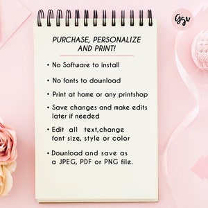 Puede incluir: Un bloc de notas blanco sobre un fondo rosa. El bloc de notas tiene una lista de instrucciones para comprar, personalizar e imprimir un producto digital. El texto dice: "PURCHASE, PERSONALIZE AND PRINT! &bull; No Software to install &bull; No fonts to download &bull; Print at home or any printshop &bull; Save changes and make edits later if needed &bull; Edit all text, change font size, style or color &bull; Download and save as a JPEG, PDF or PNG file."