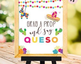 Fiesta Photobooth Sign: Grab a Prop and Say Queso (Digital Download) MF01