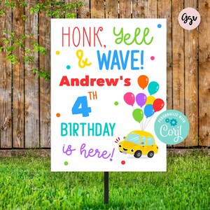 Happy birthday yard sign, honk it&#39;s my birthday, drive by birthday parade, digital file, birthday quarantine sign, social distancing