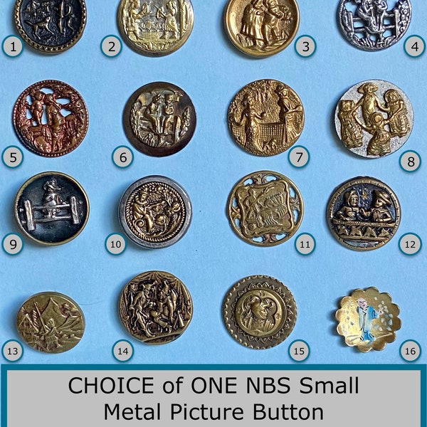 CHOICE of ONE NBS Small Antique 19th Century Picture Button Nice Variety