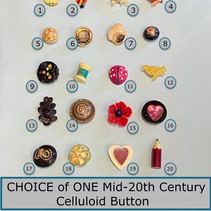 Puede incluir: Una colección de veinte botones de celuloide vintage de varias formas y colores, incluyendo una mariquita, un corazón y un lápiz. El texto "CHOICE of ONE Mid-20th Century Celluloid Button" se muestra debajo.