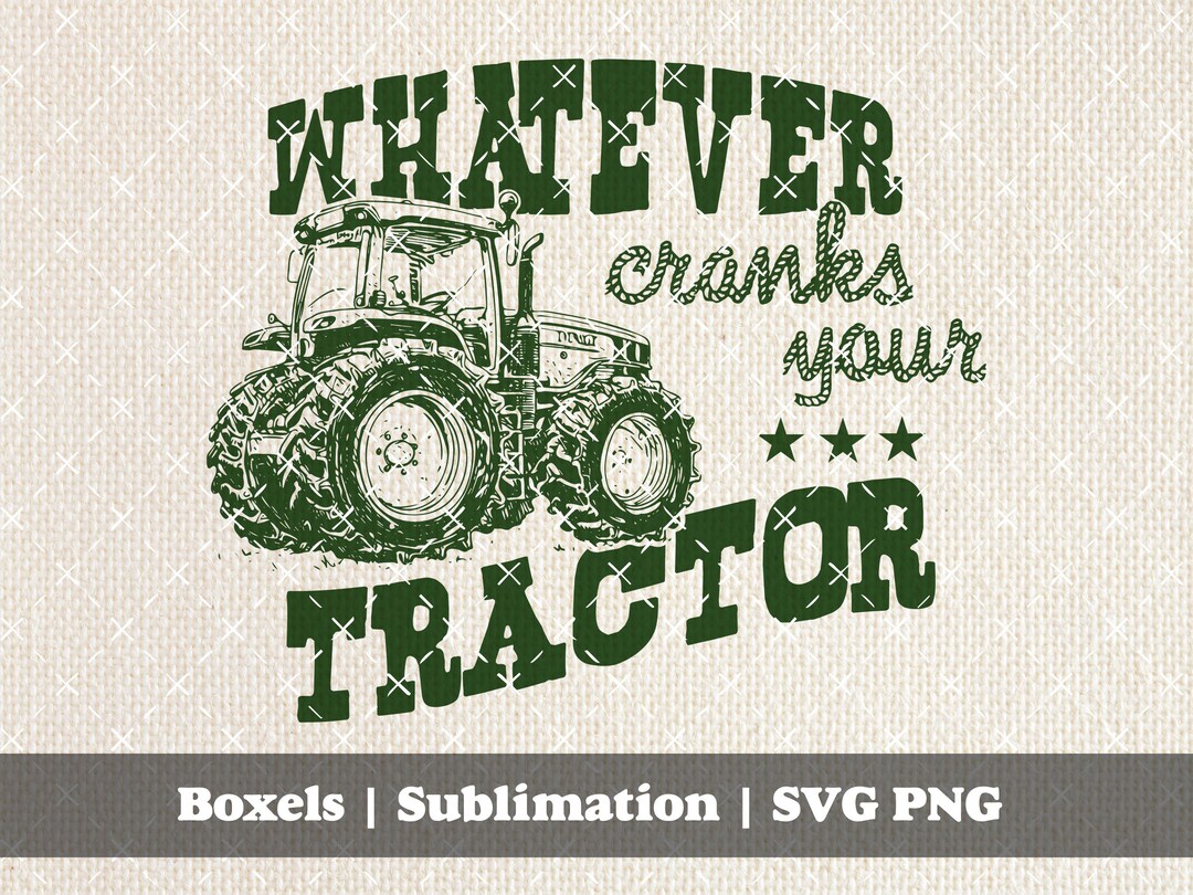 Was auch immer Ihren Traktor ankurbelt, RodeoLeben, CowboyRanch