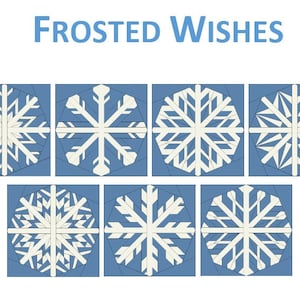 Könnte beinhalten: Ein Grafikdesign mit dem Text "FROSTED Wishes" und sieben Schneeflocken-Designs. Jede Schneeflocke ist weiß vor blauem Hintergrund und erinnert an ein Winterthema.
