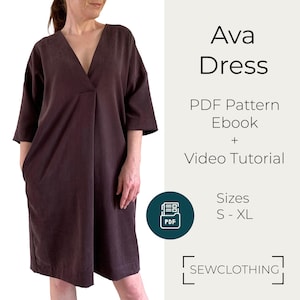 May include: A dark brown knee-length dress with a V-neckline and elbow-length sleeves. The text reads Ava Dress, PDF Pattern Ebook + Video Tutorial, Sizes S - XL, and SEWCLOTHING. A circular icon features a white PDF document symbol.