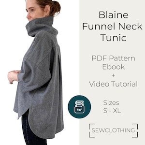 Funnel Neck Oversized Tunic/Top Sewing Pattern (DIGITAL PDF) Easy, Knit or Woven S-XL
