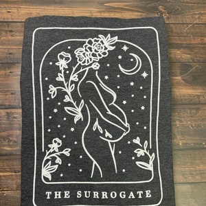 The Surrogate T-Shirt| Surrogate Gift| Gestational Carrier| Pregnant with Purpose| Gift for her