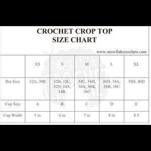 May include: Crochet crop top size chart with bra size, cup size, and cup width measurements in inches. Sizes range from XS to XL.