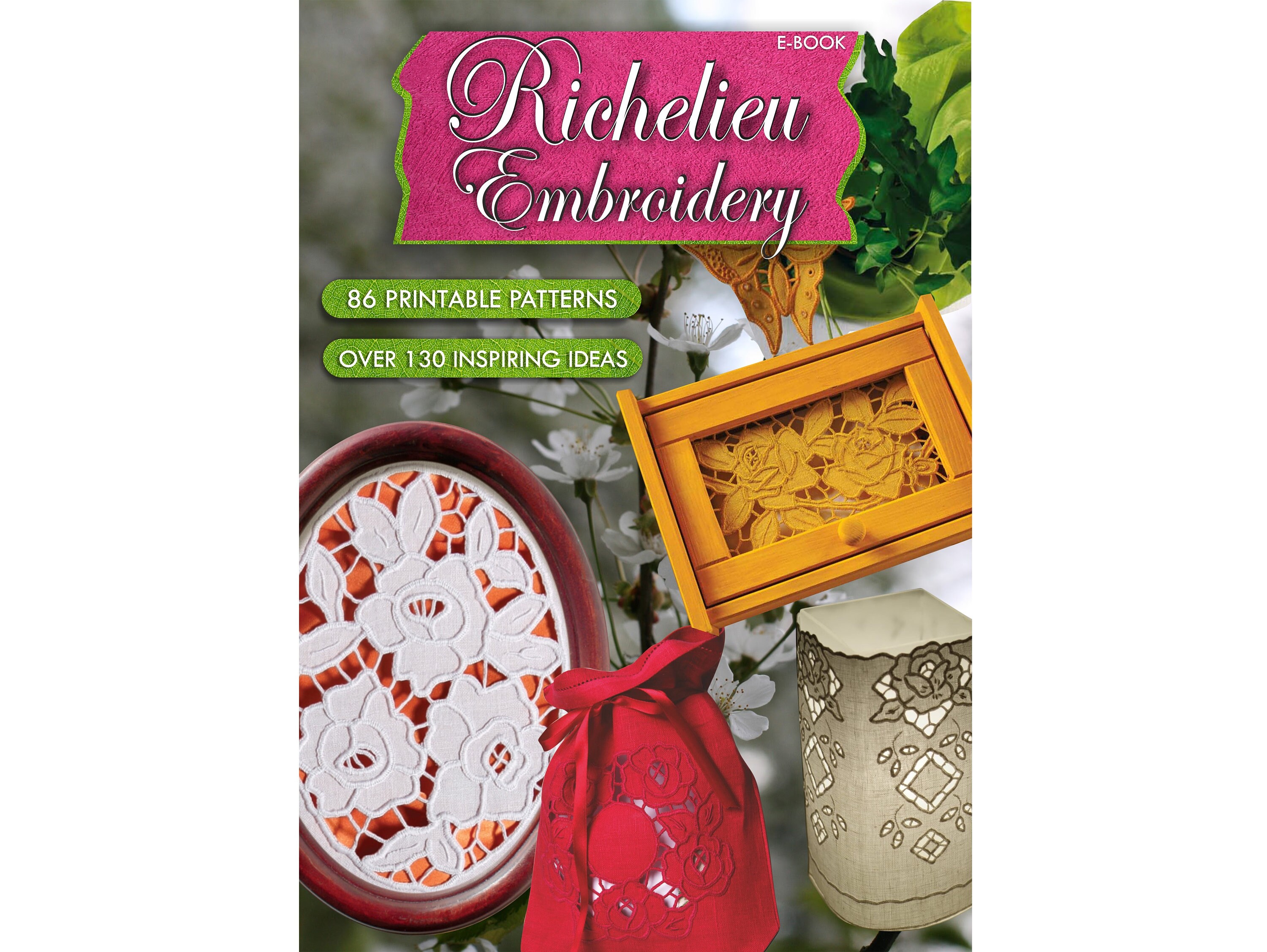Patterns and ideas EBOOK | 86 richelieu embroidery printable patterns