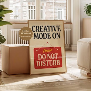 Creative mode wall art, retro creativity motivational poster, home office print, inspirational gift for artists crafters designers writers