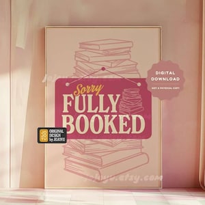 Lámina de arte de pared "Lo siento, estoy completamente lleno", póster rosa literario, novela de suspenso, misterio y romance para lectores de TBR, regalo para decorar el rincón de los amantes de los libros.