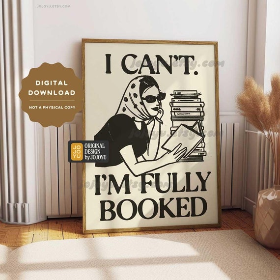 Fully Booked Wall Art Print, Bookish Poster, Romance Readers Mystery Thriller Suspense Novel Fiction Gift, Book Lover Worm Nook Decor Gift
