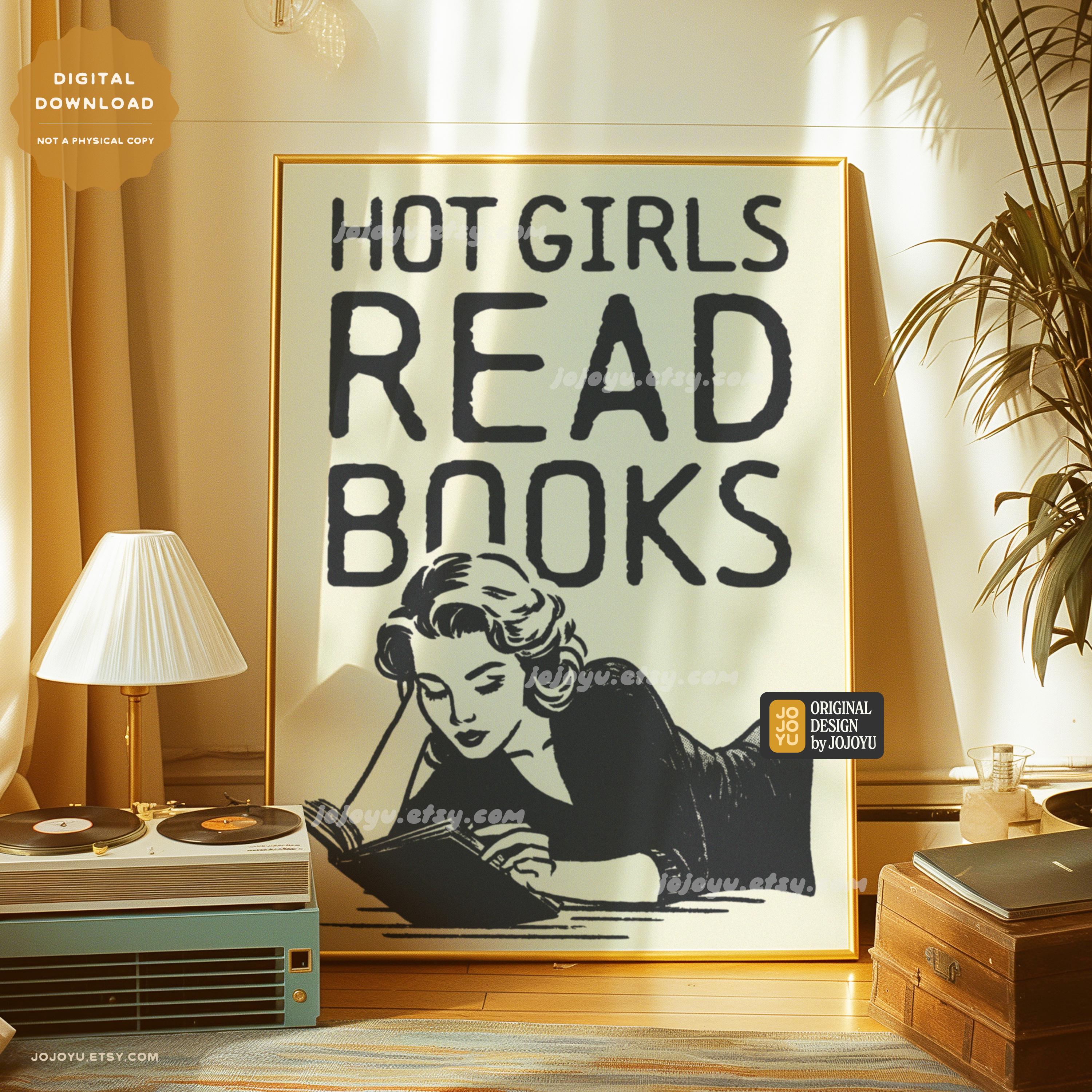 Hot Girls Read Retro Wall Art for Home Library Bookish Poster