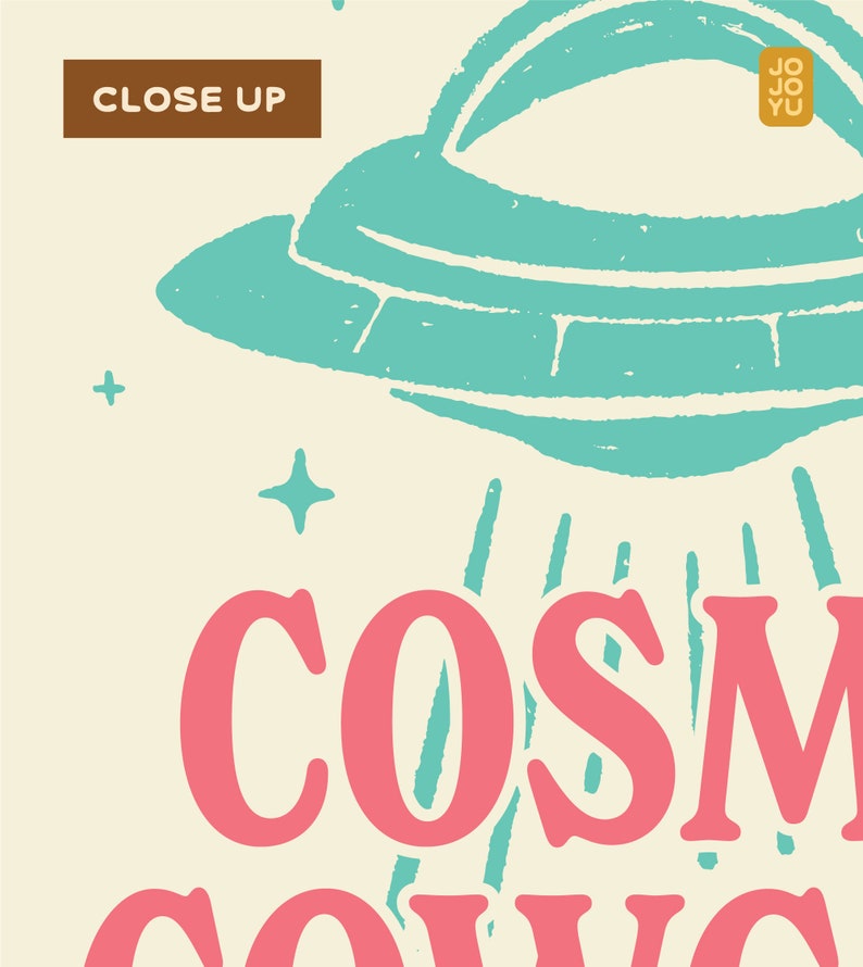 May include: A retro-style illustration of a flying saucer with a pink text overlay that reads "COSMIC COW" and a small gold square with the text "JOJO YU" in the top right corner.
