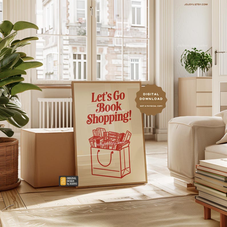 May include: A printable poster with a red and white design featuring a shopping bag filled with books and the text "Let's Go Book Shopping!"