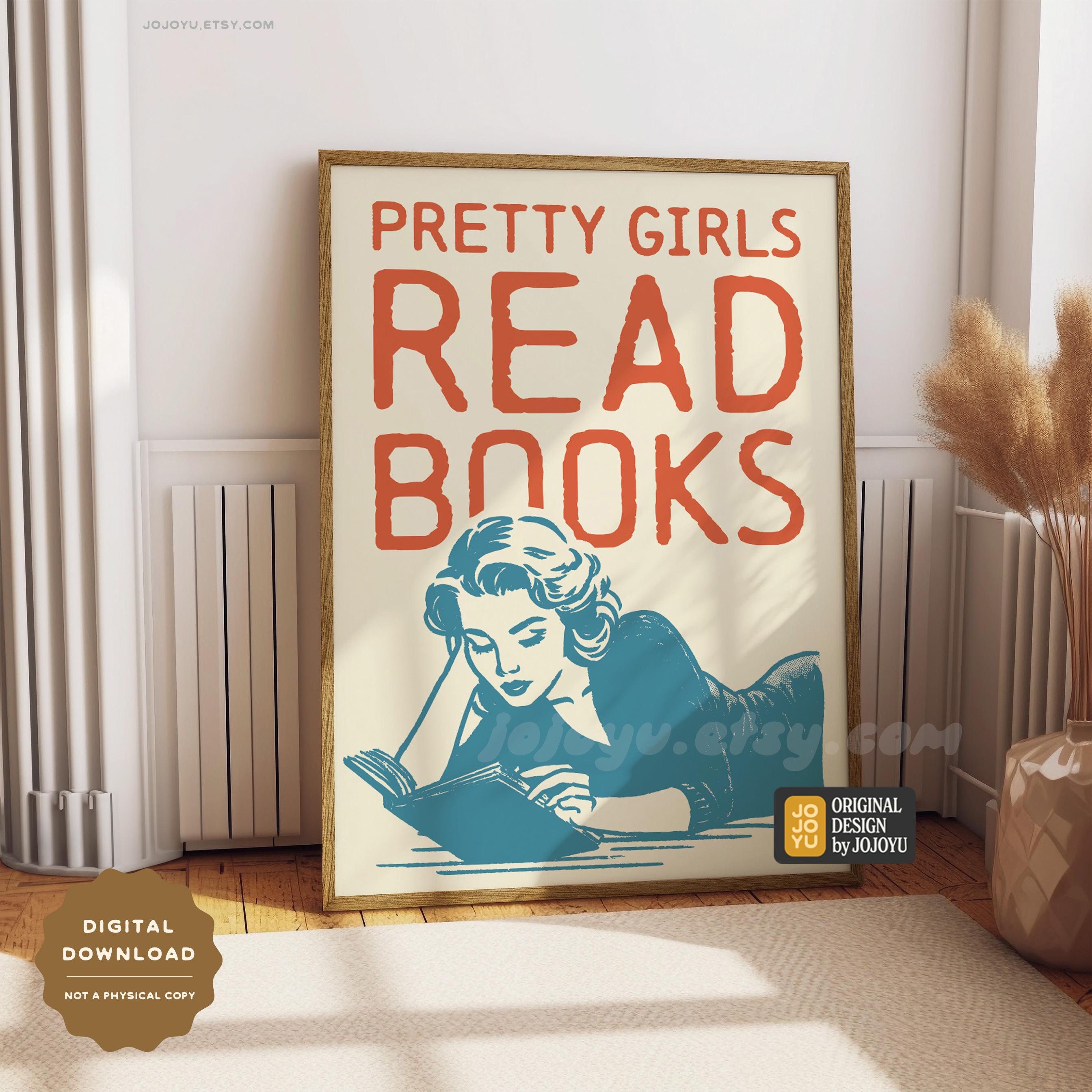 Pretty Girls Read Books Retro Wall Art for Home Library Bookish