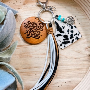 Let&#39;s Go Girls Cow Keychain