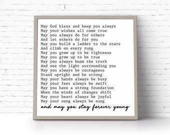 Instant Download Printable Art // May you Stay Forever Young // Bob Dylan Song Lyrics {DIGITAL PRINT}