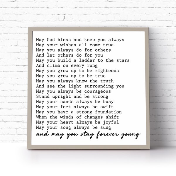 すぐにダウンロードできる印刷可能なアート // May you Stay Forever Young // ボブ・ディランの歌詞 {デジタルプリント}