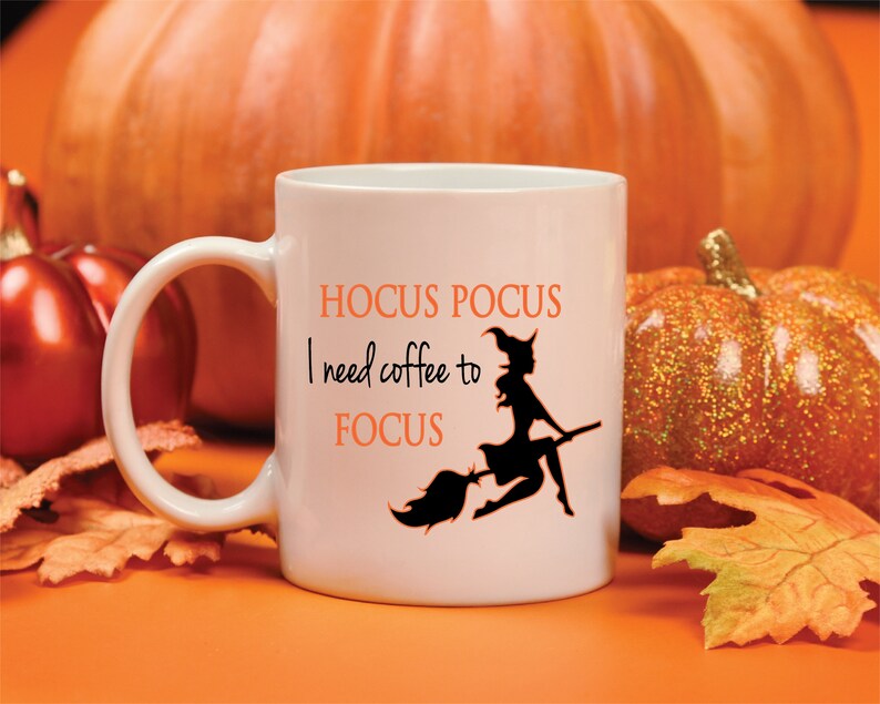 Hocus Pocus Mug I Need Coffee to Focus Halloween Mug - Etsy