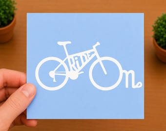 Ride On Bicycle Vinyl Decal | Cycling Sticker | Bike Lover Gift | Cyclist Decal
