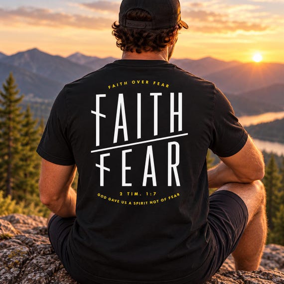 Faith Over Fear Christian Comfort Colors Shirt | 2 Timothy 1:7 Bible Verse T-Shirt | Christian Graphic Tee | Inspirational Gift Adult