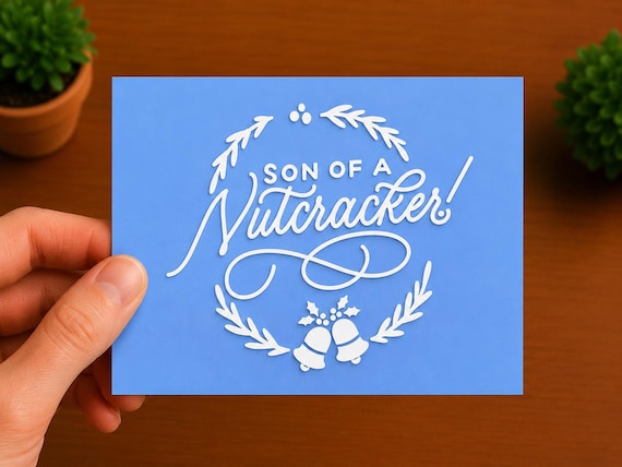 Son of a Nutcracker Vinyl Decal | Funny Elf Movie Quote Sticker | Christmas Gift | Holiday Decor