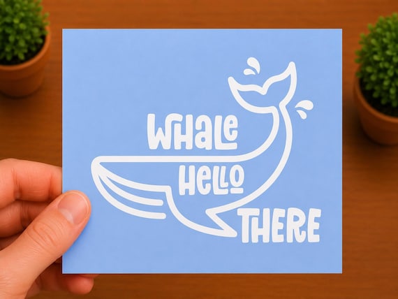 Whale Hello There Vinyl Decal | Funny Whale Sticker | Ocean Animal Car Laptop Water Bottle Decal