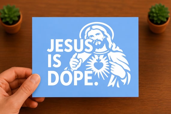 Jesus Is Dope Decal | Funny Christian Sticker | Jesus Vinyl Decal | Christian Faith Gift