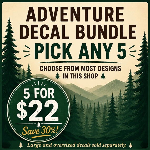 Pick Any 5 Vinyl Decals | Adventure Sticker Bundle | Build Your Own Sticker Pack | Outdoor Decal Bundle