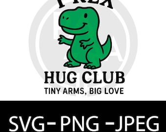 Klub Przytulania T-Rexa SVG: Zabawny cytat o dinozaurze, projekt Cricut (pobranie cyfrowe)