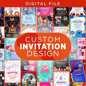 May include: A collage of colourful digital invitation designs for various occasions, including birthdays, parties, and special events. The designs feature characters from popular films, cartoons, and video games, such as Elsa, Aladdin, and Mario. The text "CUSTOM INVITATION DESIGN" is prominently displayed in the centre of the collage.