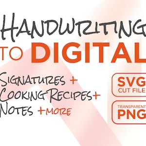 Converti la scrittura a mano in file digitale SVG. Converti ricetta di cucina o firma personale in file di taglio. File digitale PNG personalizzato scritto a mano.