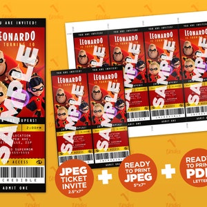 May include: Red and yellow printable ticket invitation for a birthday party. The invitation features characters from the movie Incredibles. The text on the ticket reads "You are invited! Leonardo is turning 10. Join the Supers!" The ticket also includes a date, time, and location for the party.