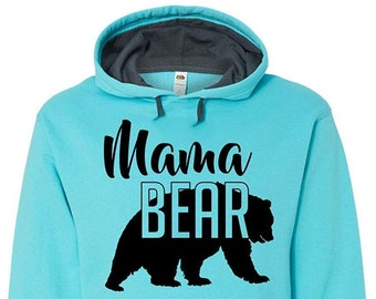 Mama Bear Sweatshirt Hoodie Mom Women White Black Many Colors Soft Cotton/Polyester Hoodie Sweatshirt Gift Idea Mothers Day Mommy