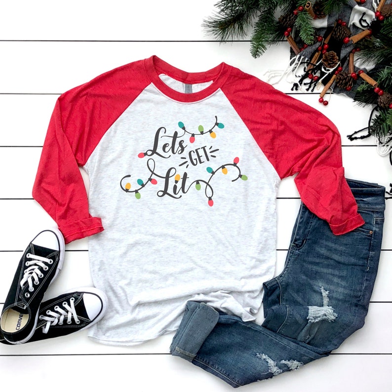 let's get lit shirt christmas