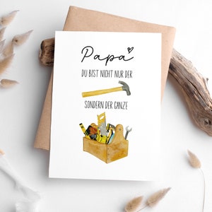 Karte "Papa, du bist nicht nur der Hammer, sondern der ganze Werkzeugkasten"  • Geschenkkarte für Handwerker zum Vatertag