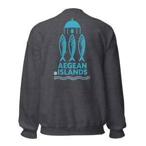 Greek Islands Travel Sweatshirt, Aegean Coastal Clothing, Greece Vacation Gift, Unisex Warm Casual Pullover, Stylish Travel Wear