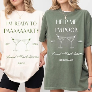 Funny Bachelorette Party Shirt – Bridesmaids Movie-Inspired &quot;Help Me, I’m Poor&quot; & &quot;I’m Ready to Paaarty&quot; Tees for Bride and Bridal Party