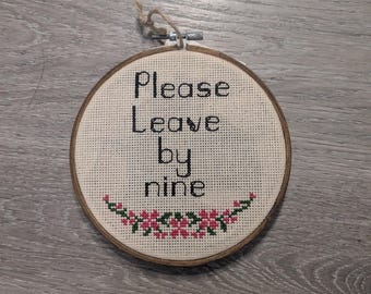 6 inch Embroidered Hoop "Please Leave"