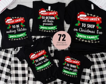 Camicie per la famiglia abbinate, Molto probabilmente alla camicia di Natale, Pigiami natalizi per coppie, Regalo di Natale, Pigiami per la famiglia, Maglietta divertente di Natale