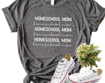 Homeschool Mom Shirt, Homeschool Mama, Homeschool Mom Gift, Homeschool Shirt, Home School Shirt, Mom Homeschool, Home School Life