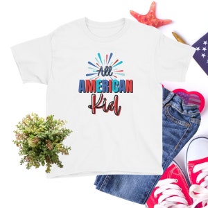 All American Kid Shirt / USA Shirt / America Shirt / 4th of July Kid Shirt / Fourth of July Shirt for Kids / Independence Day