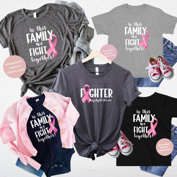 Fight Cancer Shirt, In This Family We Fight Together, Custom Breast Cancer Shirt, Cancer Ribbon, Fight Cancer, Cancer Gift, Cancer Support