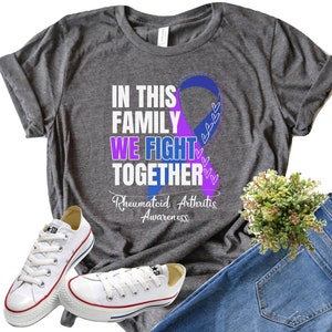 Rheumatoid Arthritis Shirt, Rheumatoid Arthritis Awareness, In This Family We Fight Together Shirt, RA Shirt, Rheumatoid Arthritis Tshirt