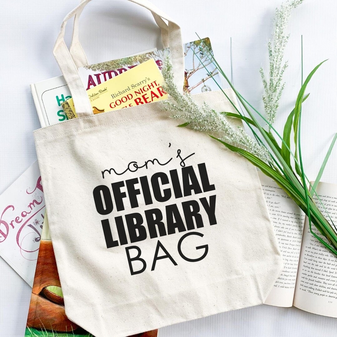Mom's Official Library Bag/ Library Tote Bag/ Bag for Library Books/ Mom Tote Bag/ Bag for Books
