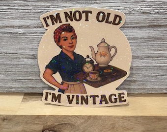 Pegatina "No soy viejo, soy vintage": vinilo retro impermeable, regalo de cumpleaños divertido para portátiles, botellas de agua y Kindles.